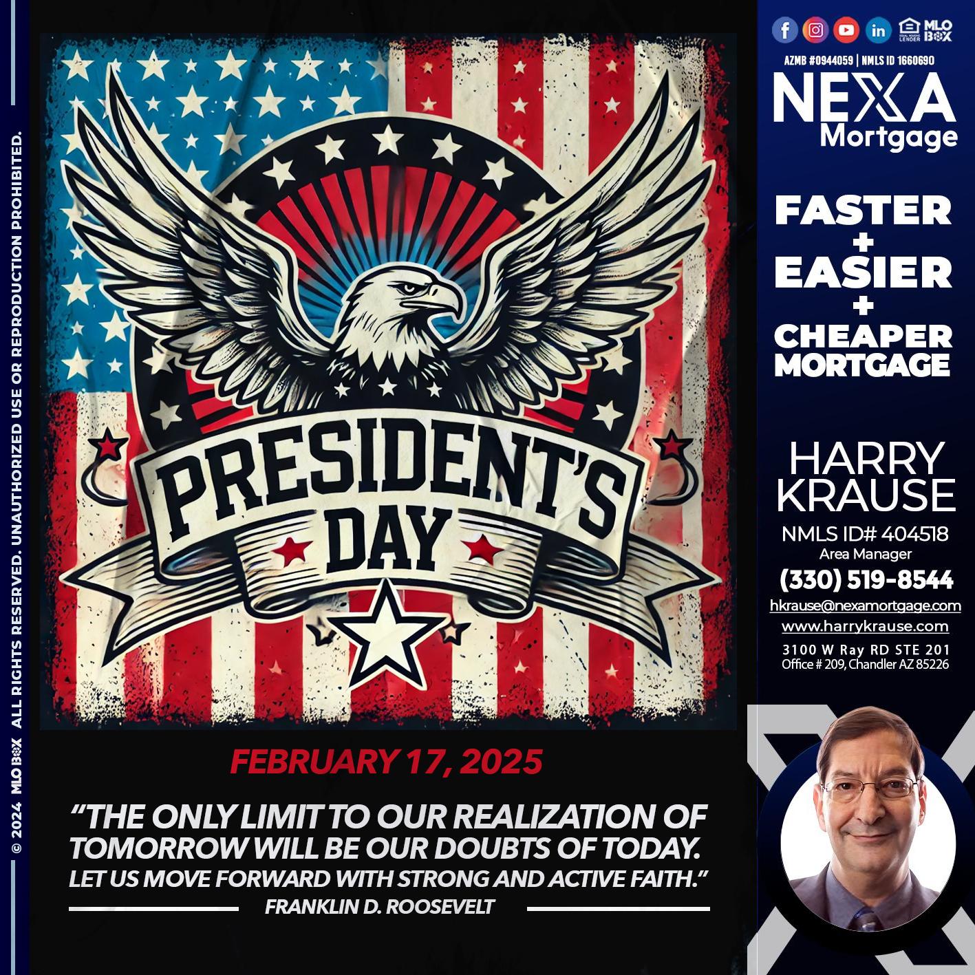 PRESIDENTS DAY - Harry Krause -Area Manager