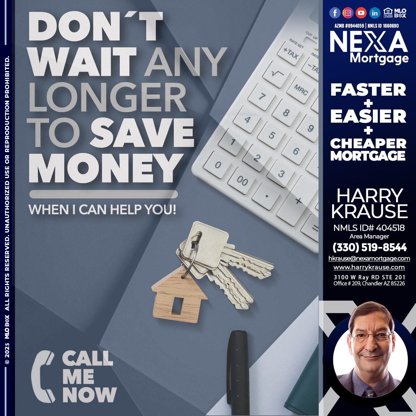 DONT WAIT - Harry Krause -Area Manager