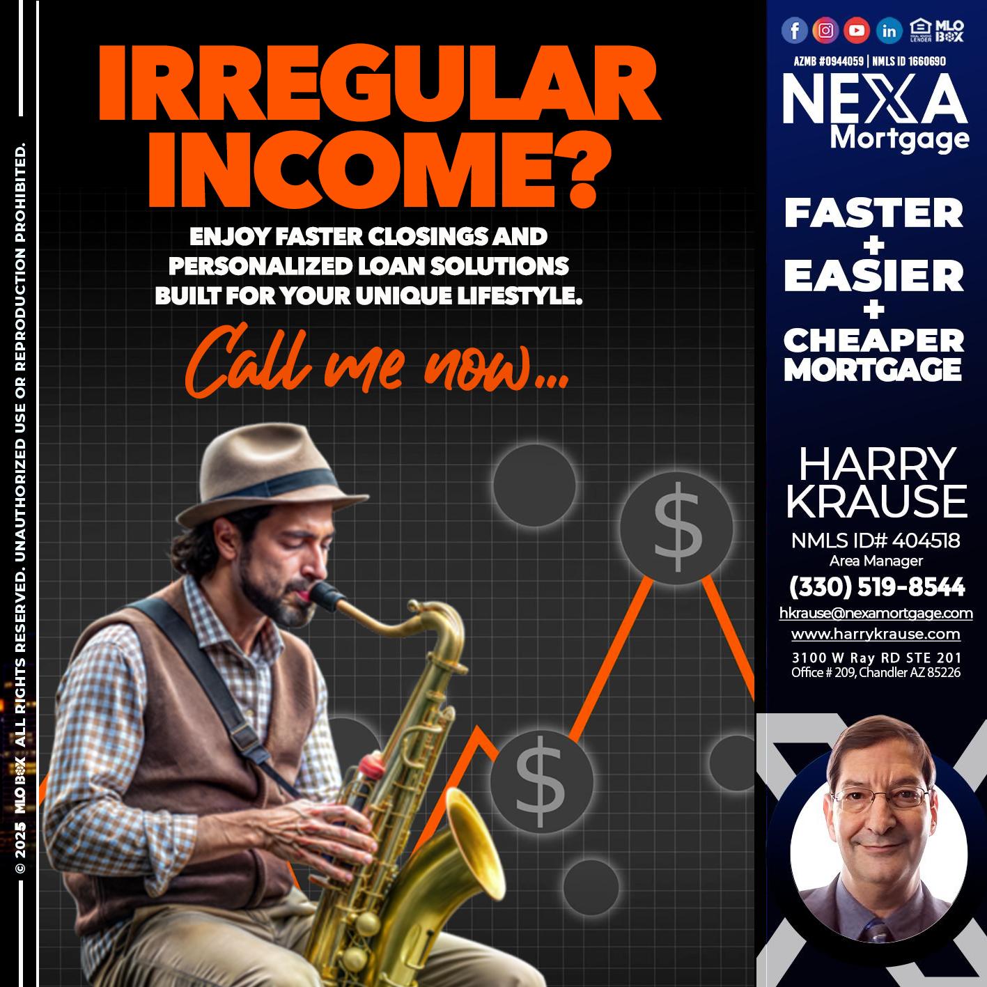 IRREGULAR INCOME - Harry Krause -Area Manager