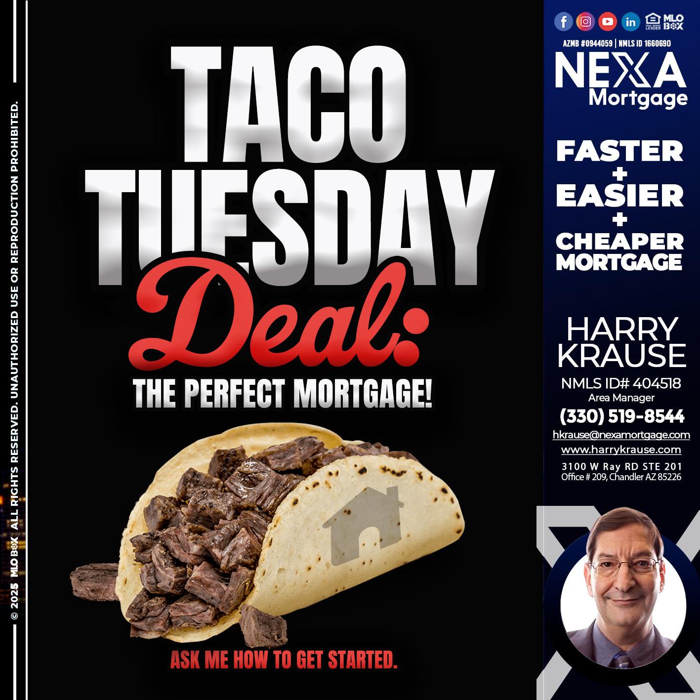 TACO TUESDAY DEAL - Harry Krause -Area Manager