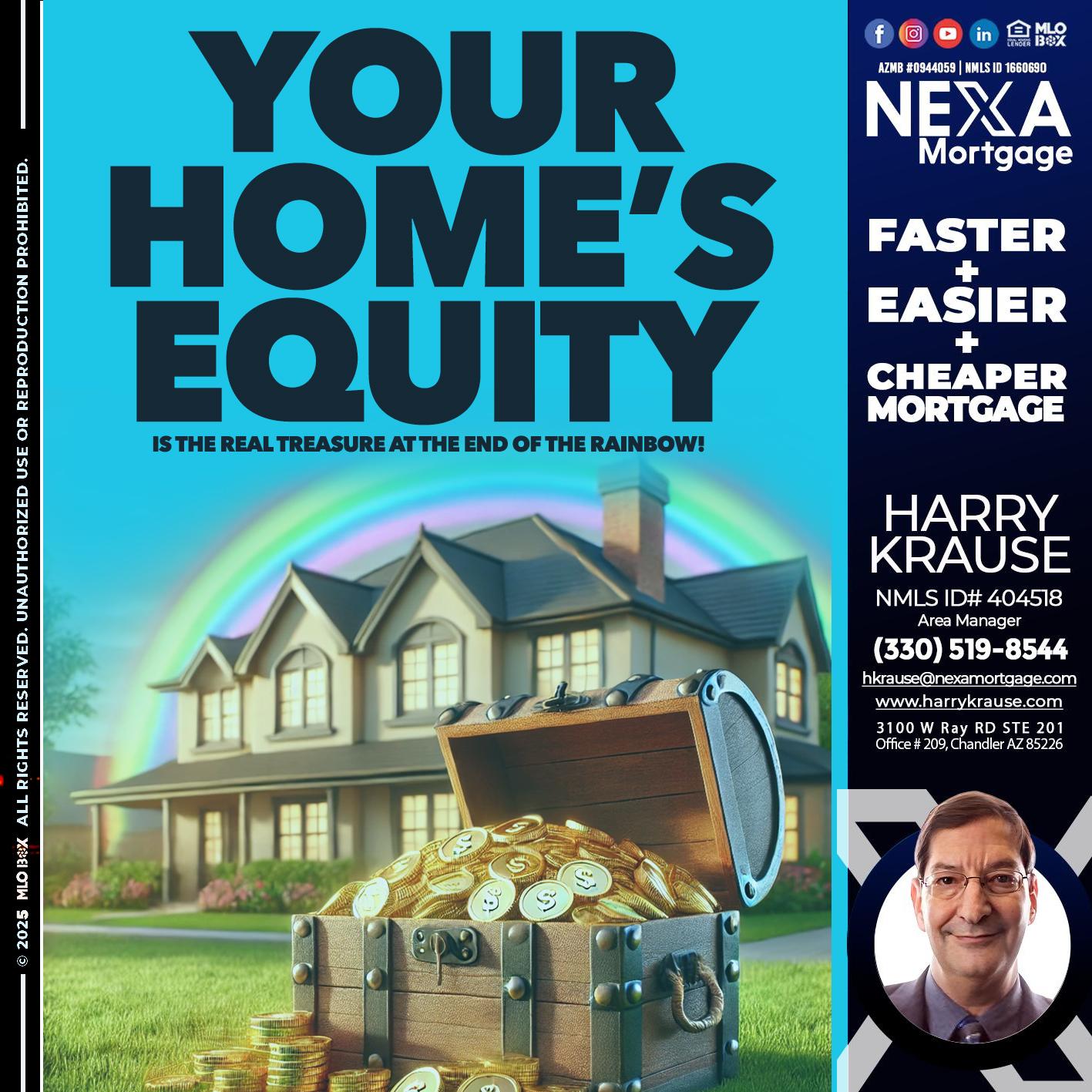 YOUR HOME´S EQUITY - Harry Krause -Area Manager