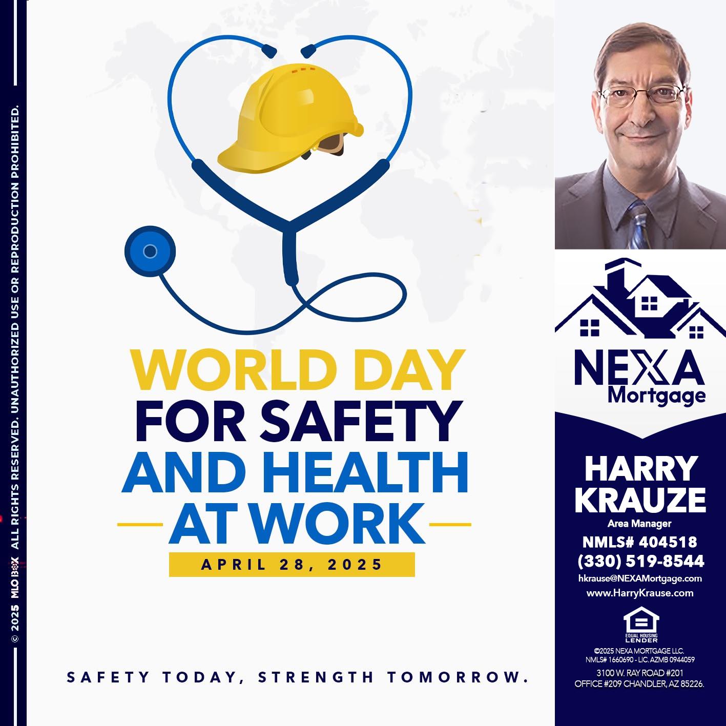 WORLD DAY SAFETY AND HEALTH - Harry Krause -Area Manager