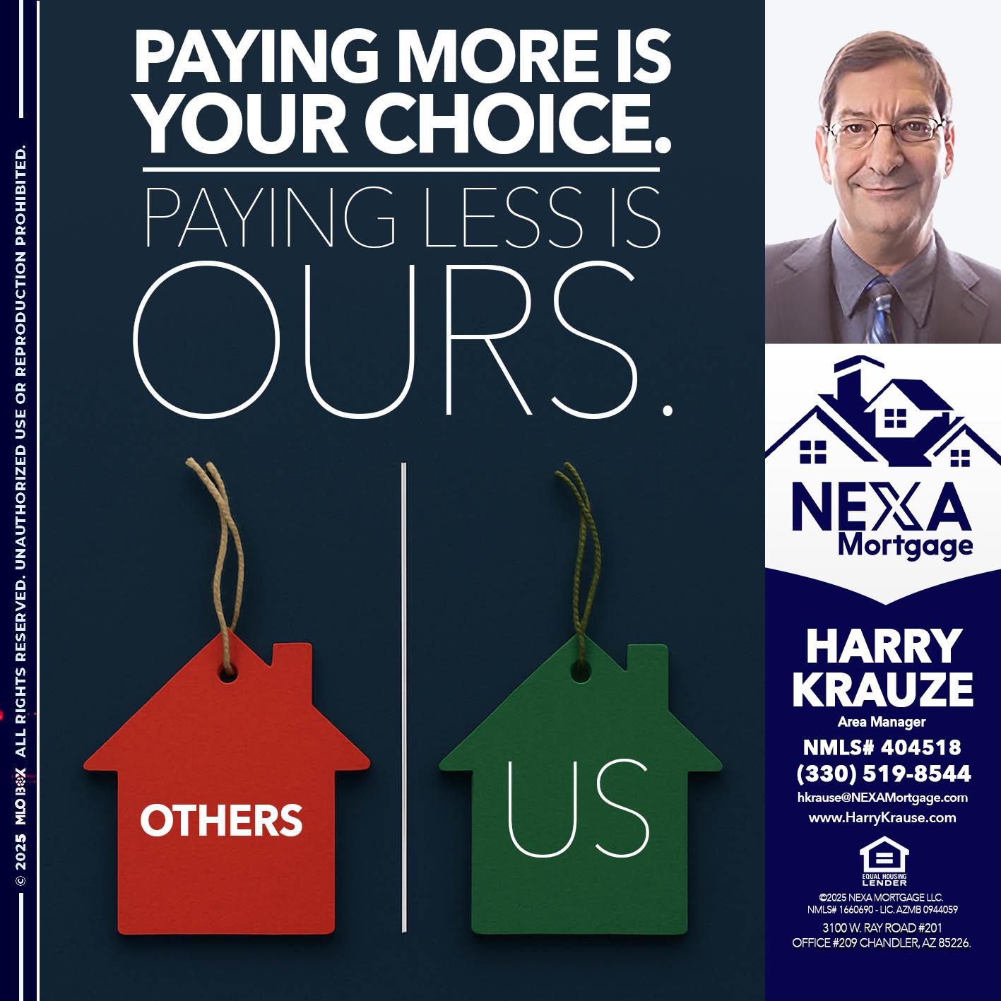 PAYING MORE IS - Harry Krause -Area Manager