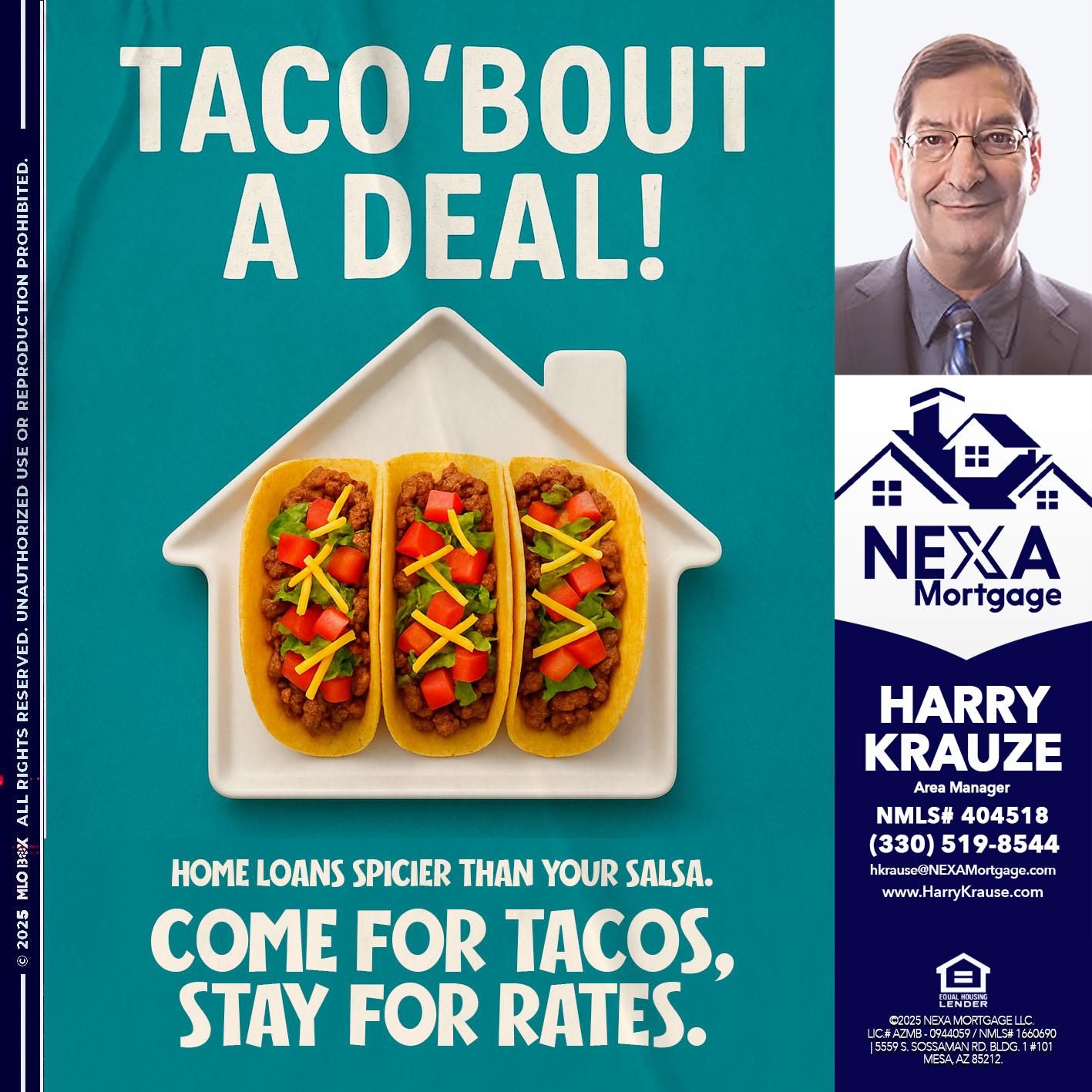 TACO BOUT A DEAL - Harry Krause -Area Manager