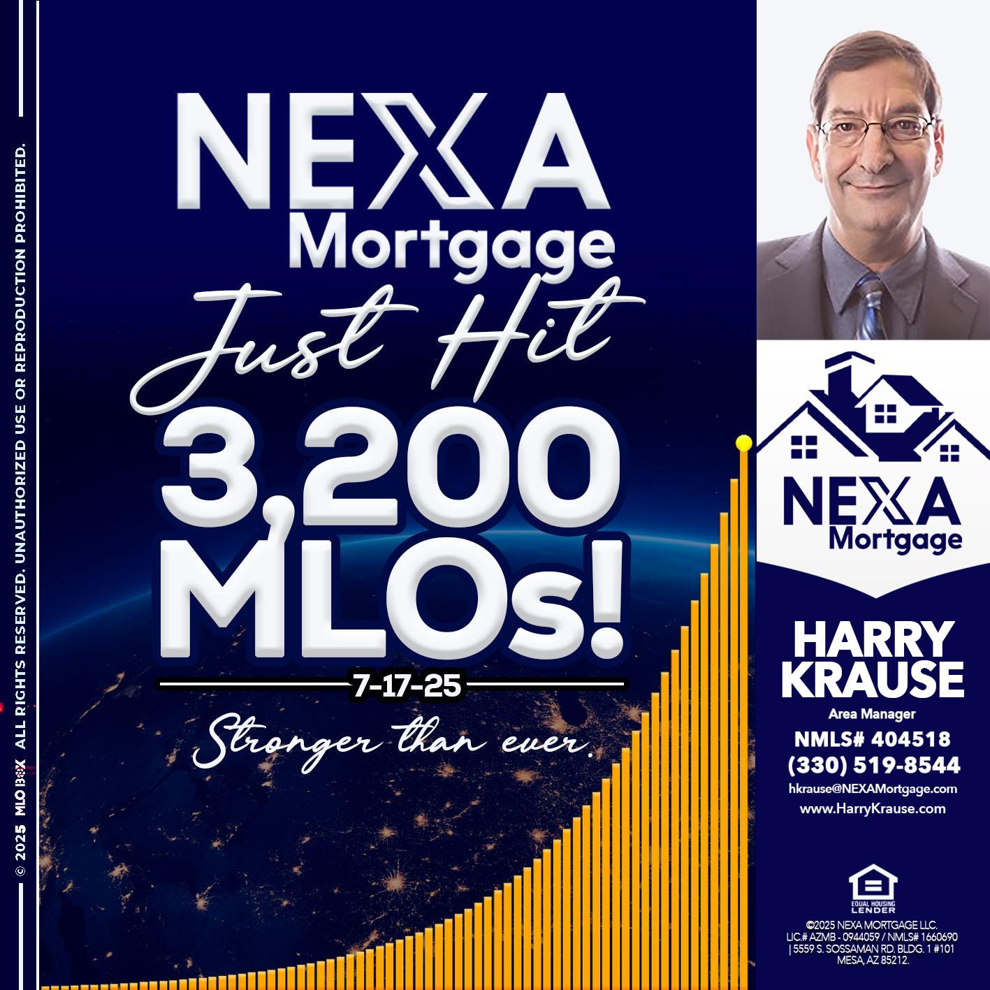 JUST HIT 3,200 MLOs - Harry Krause -Area Manager