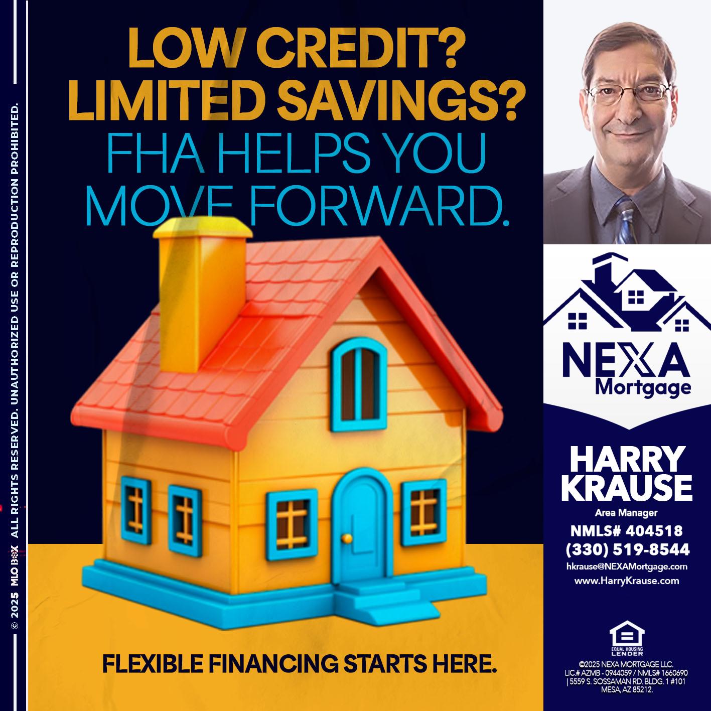 LOW CREDIT? - Harry Krause -Area Manager