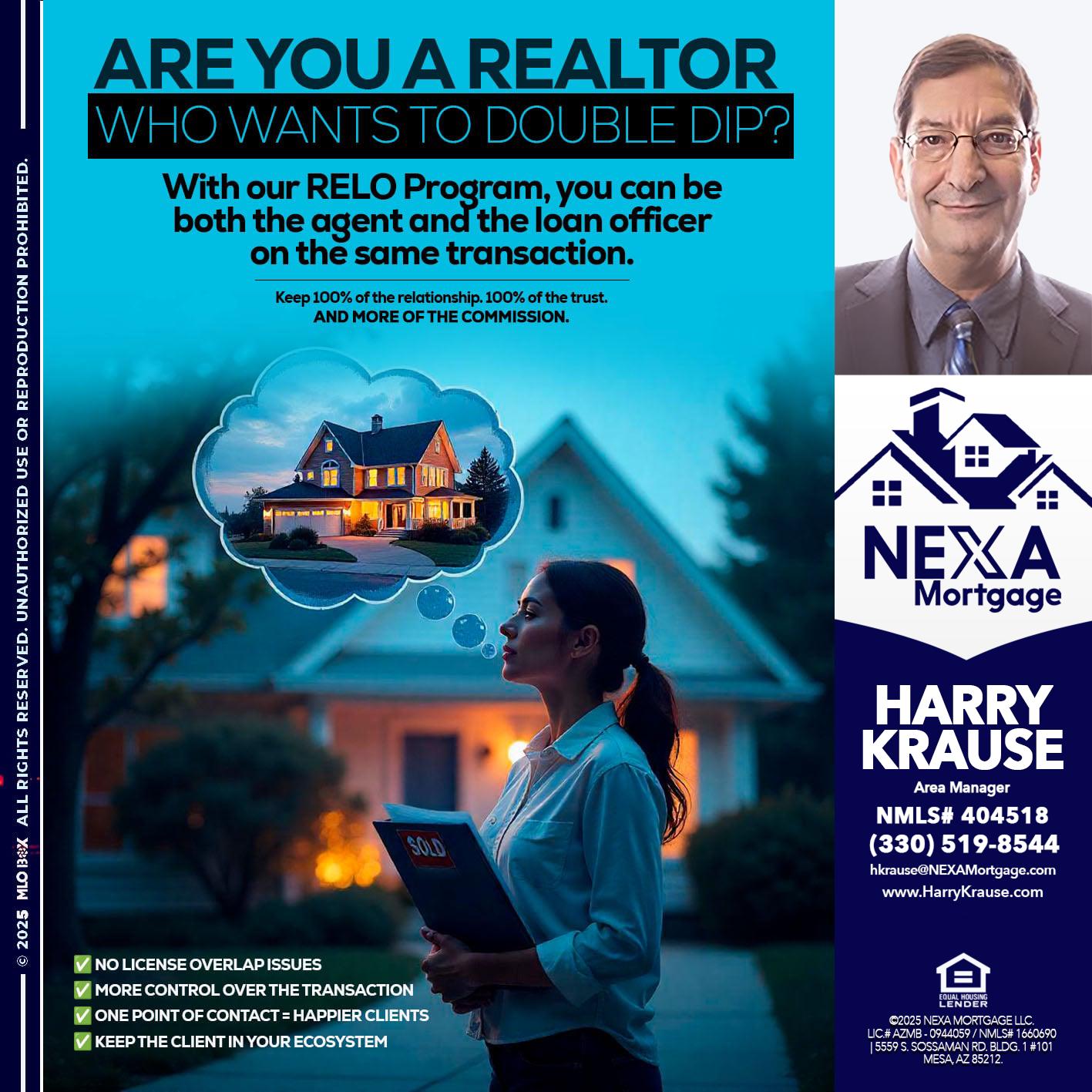 Are you a Realtor? - Harry Krause -Area Manager