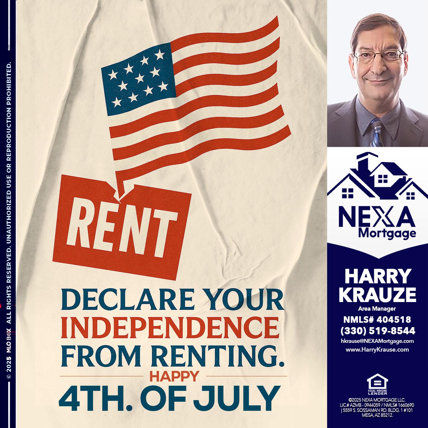 DECLARE YOUR INDEPENDENCE - Harry Krause -Area Manager