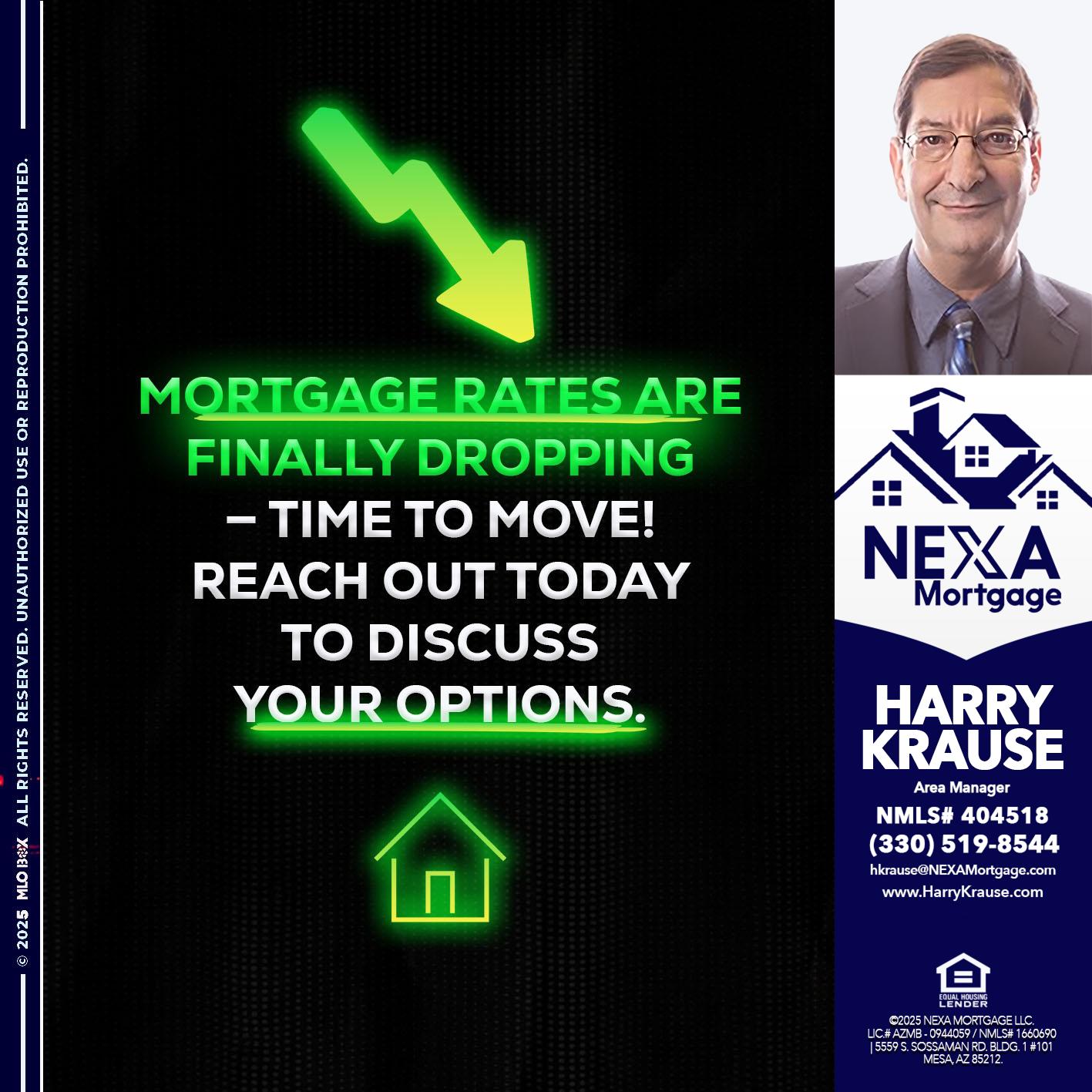 MORTGAGE RATES - Harry Krause -Area Manager