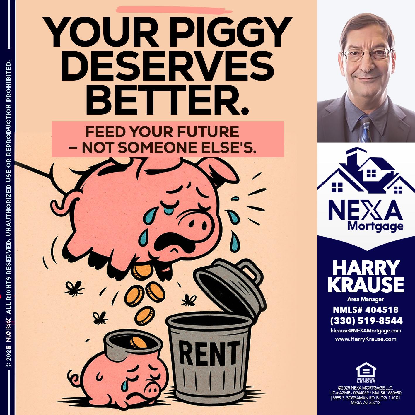 YOUR PIGGY - Harry Krause -Area Manager