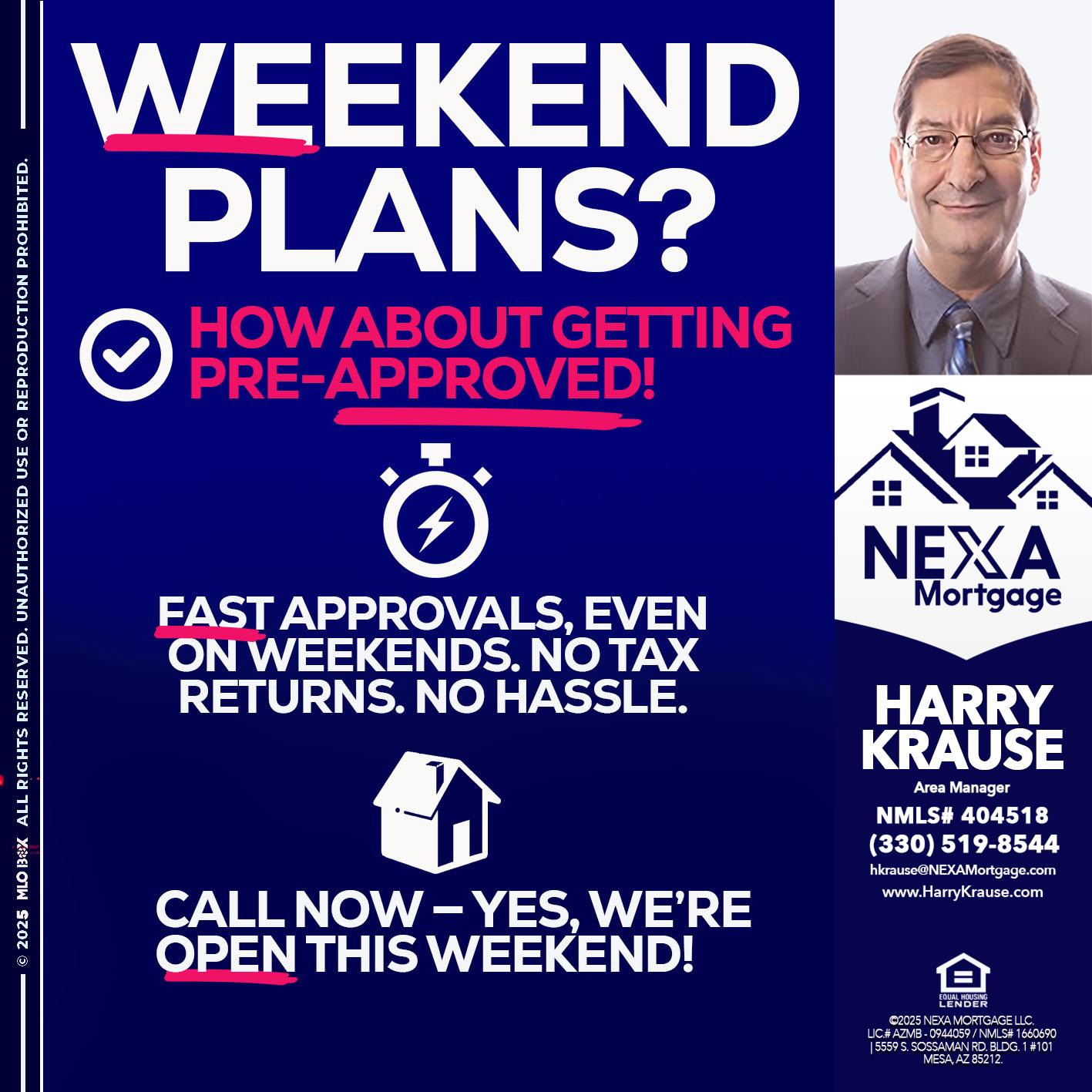 WEEKEND PLANS? - Harry Krause -Area Manager