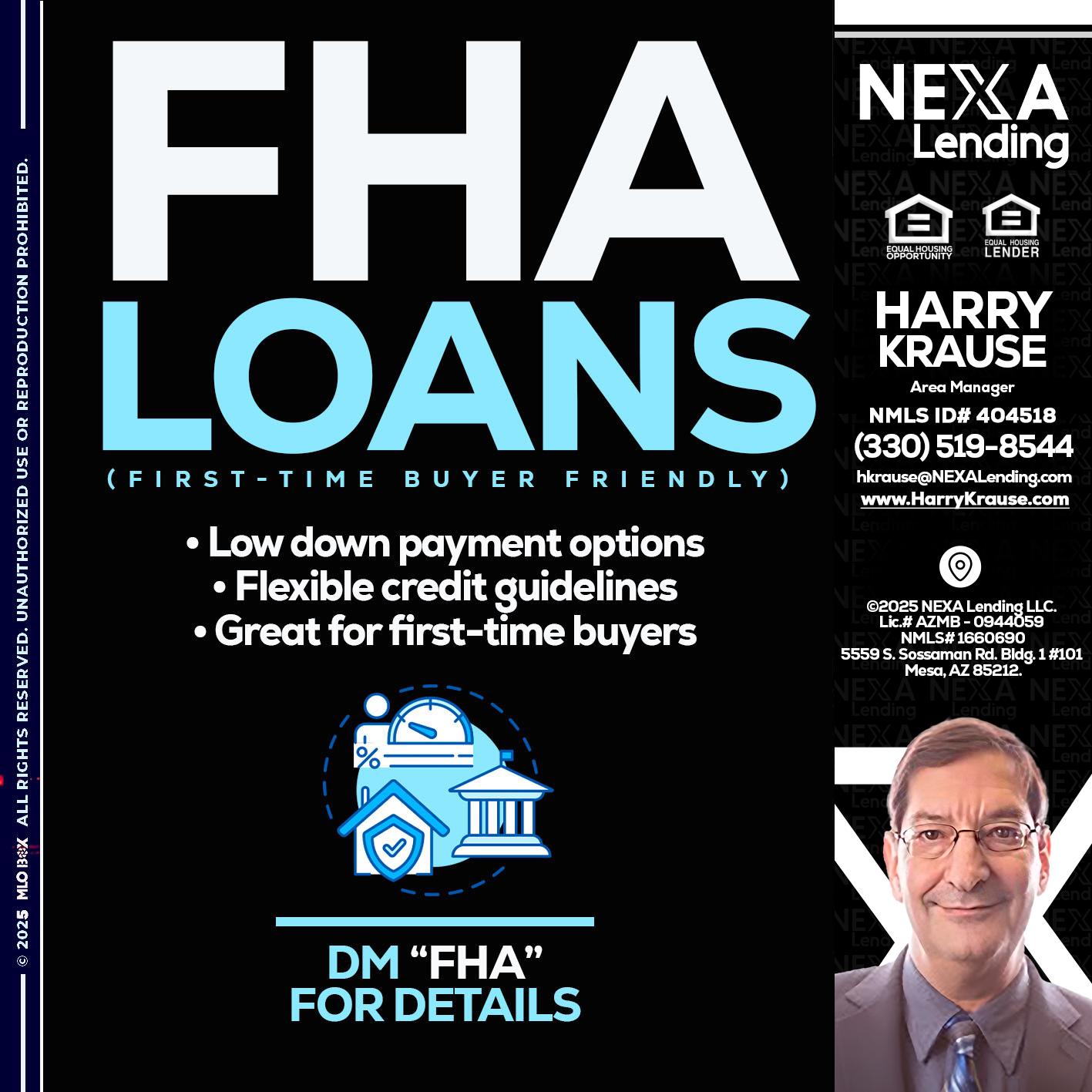 FHA LOANS - Harry Krause -Area Manager