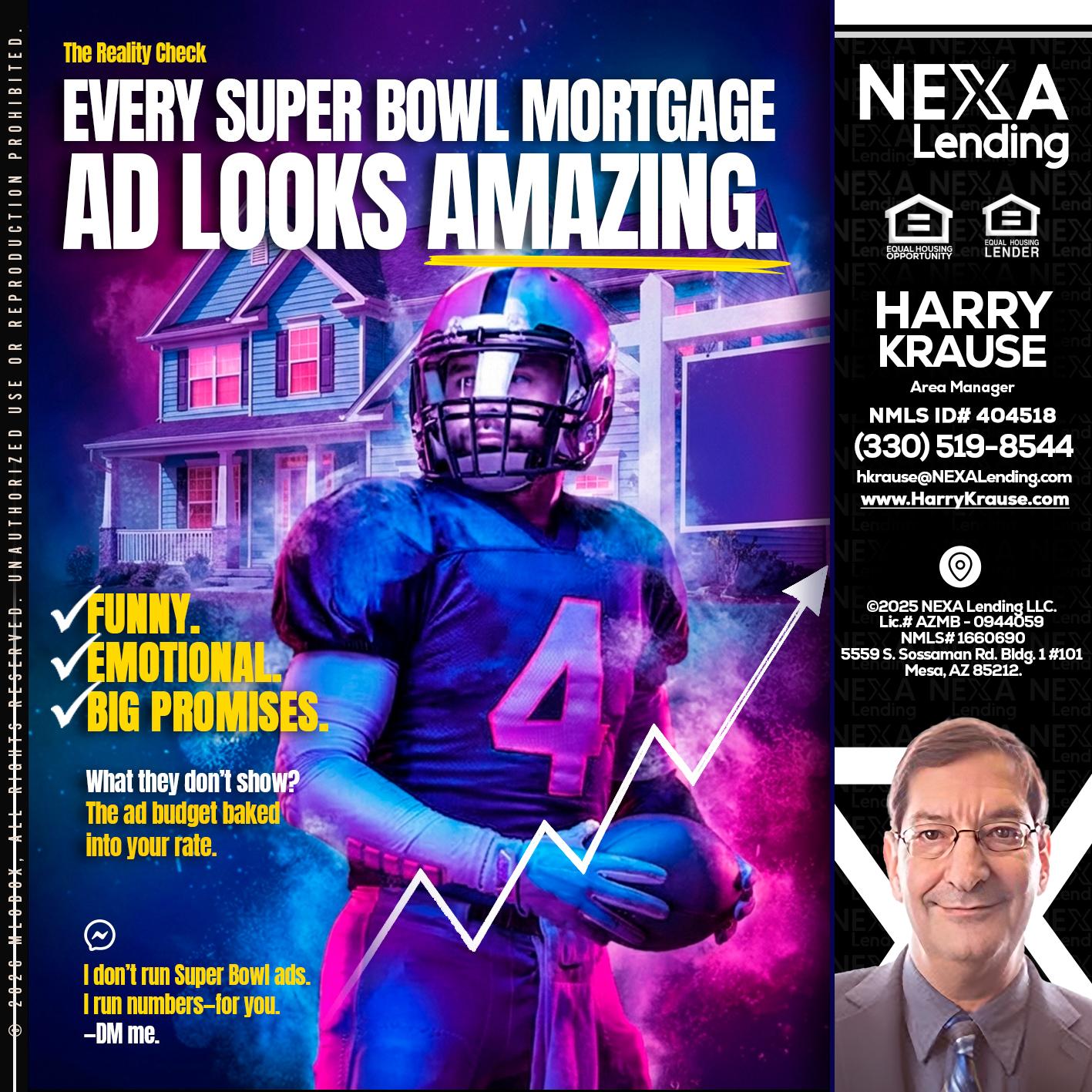 every Super Bowl - Harry Krause -Area Manager
