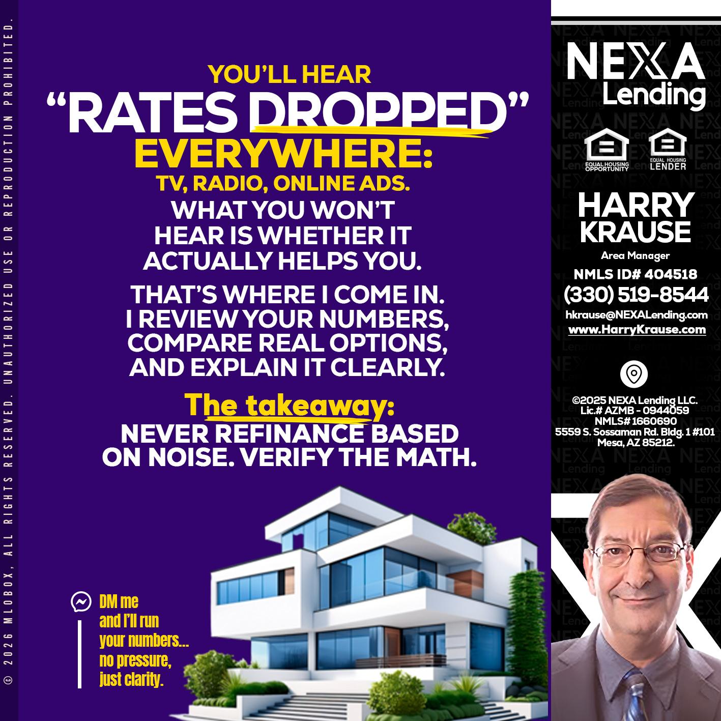 RATES DOPPED - Harry Krause -Area Manager