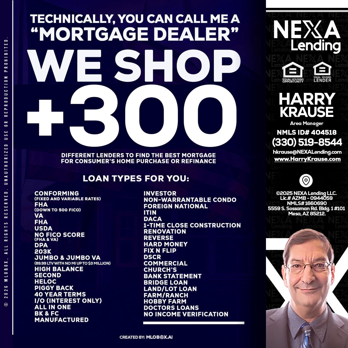 300+ LENDERS - Harry Krause -Area Manager