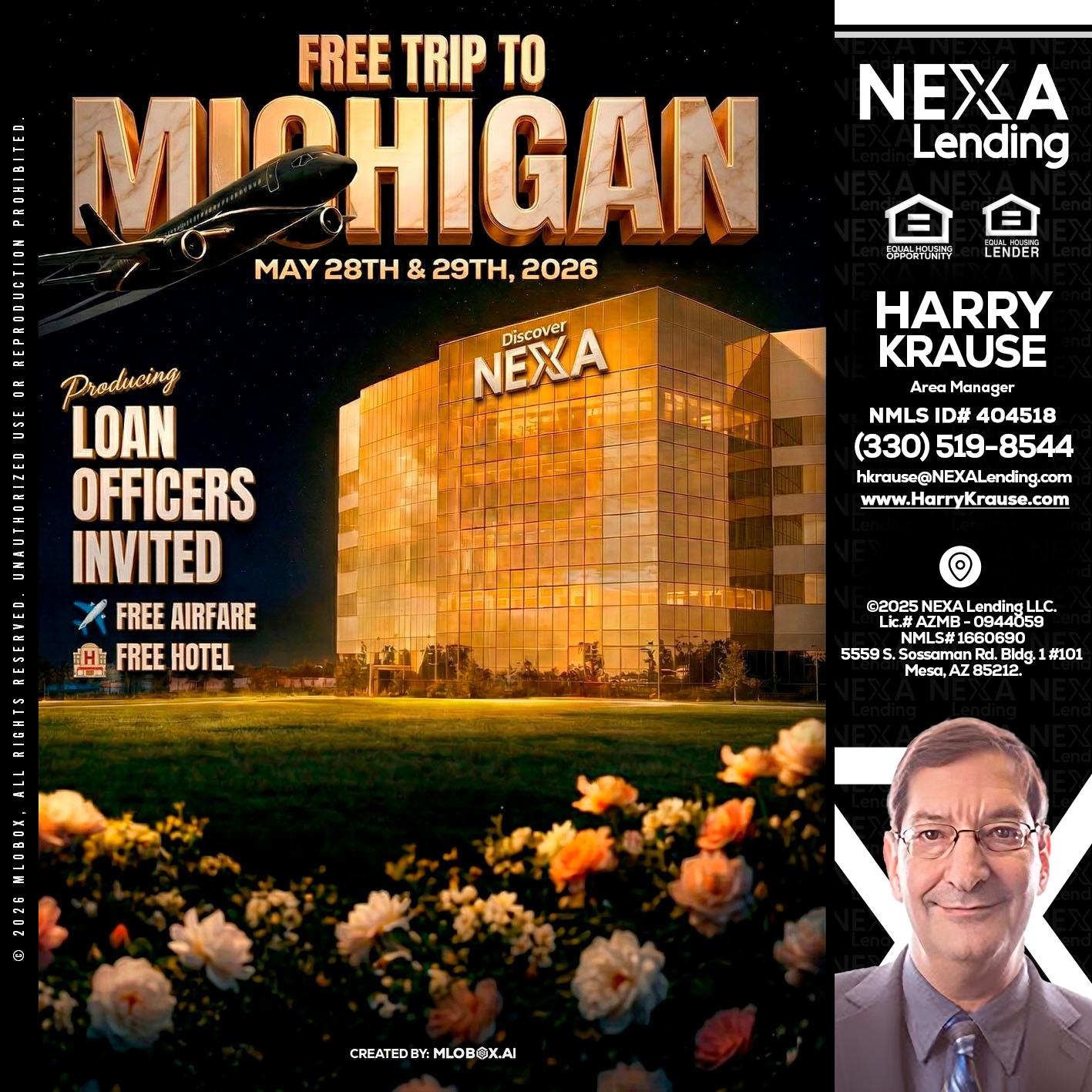 FREE TRIP TO MICHIGAN - Harry Krause -Area Manager