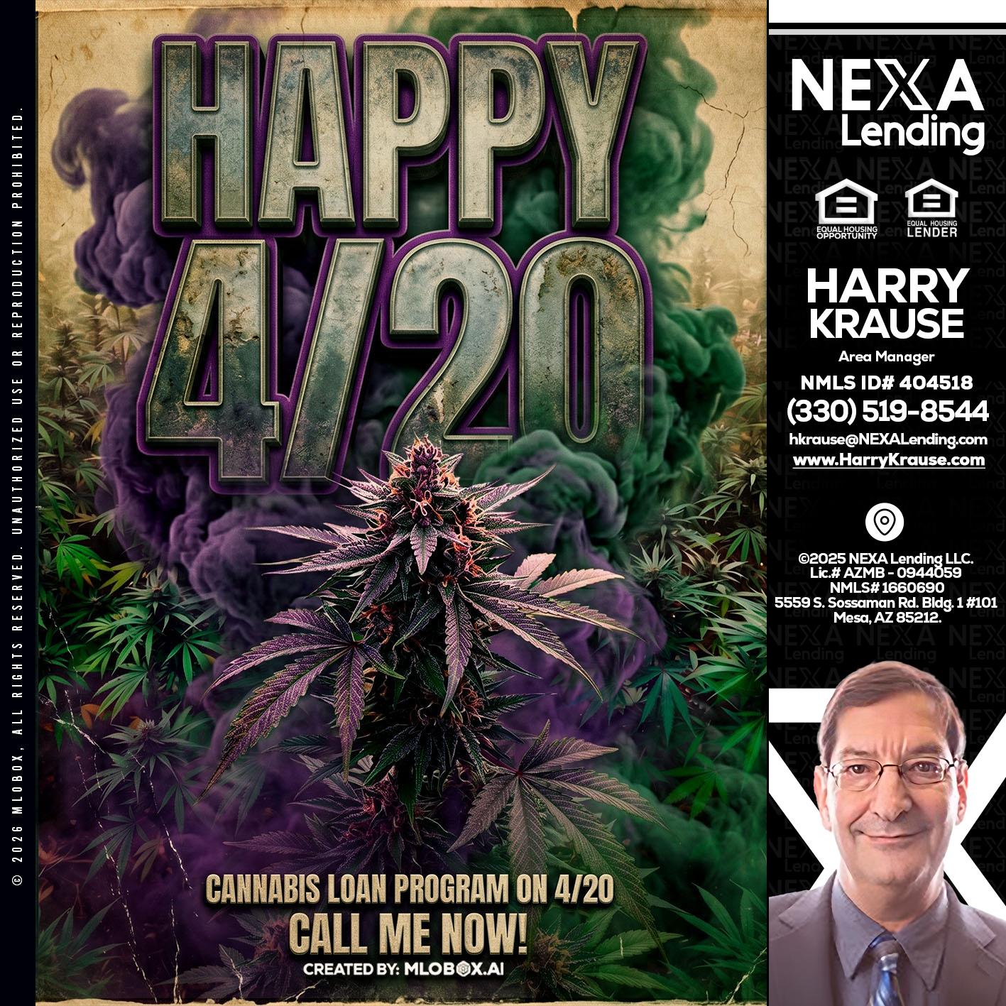 HAPPY 420 - Harry Krause -Area Manager