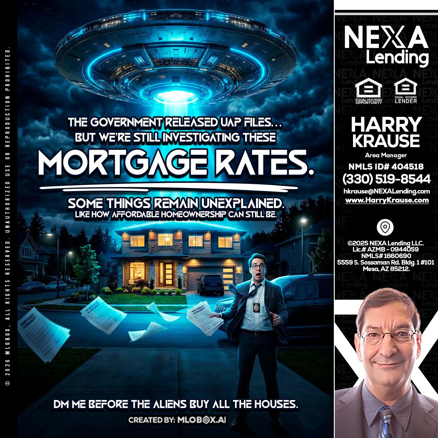MORTGAGE RATES - Harry Krause -Area Manager