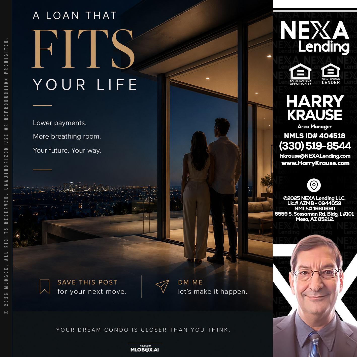 LOANS THAT FIT - Harry Krause -Area Manager