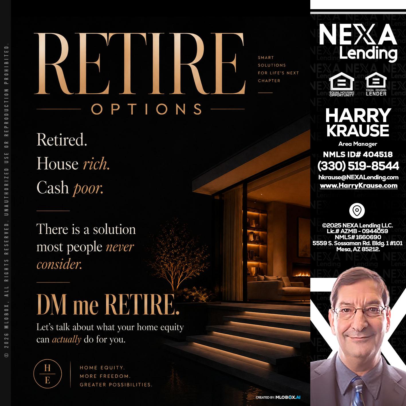 RETIRE LOANS - Harry Krause -Area Manager