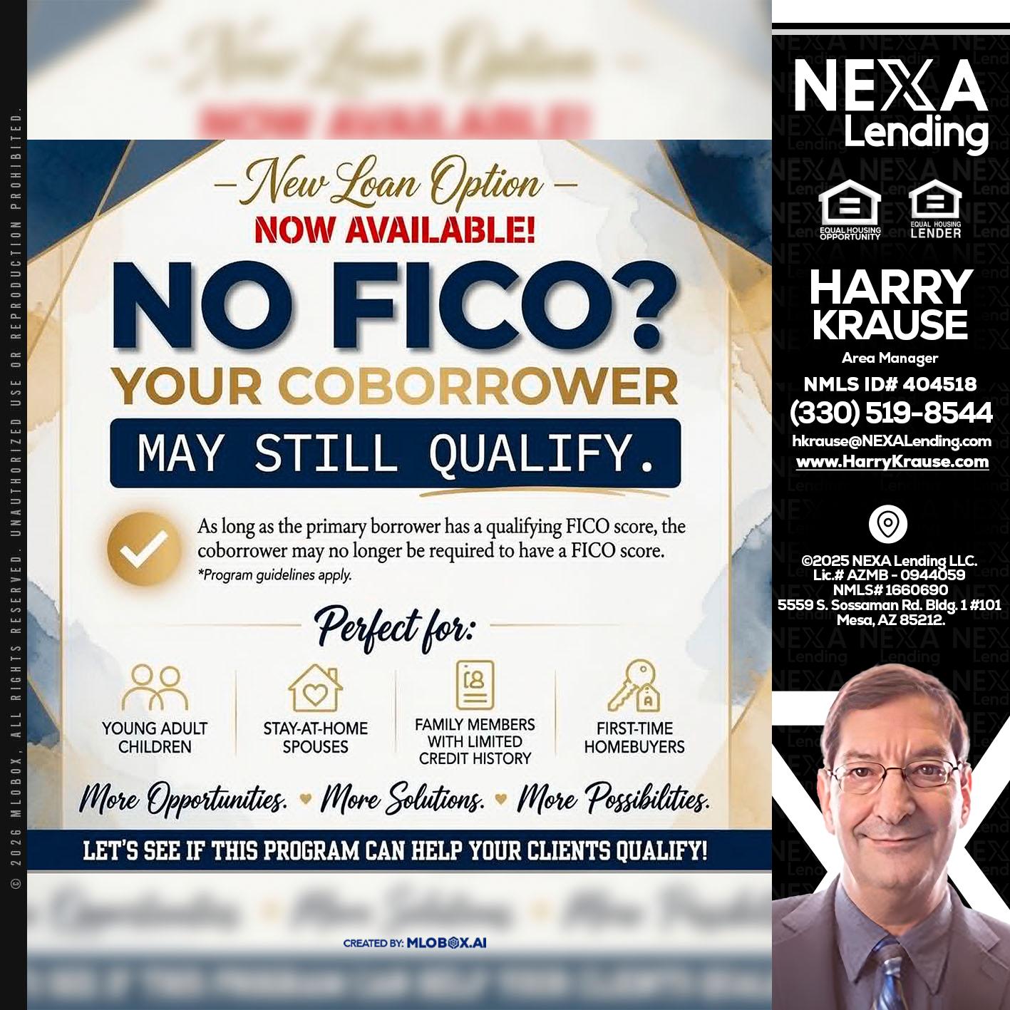 NO FICO? - Harry Krause -Area Manager