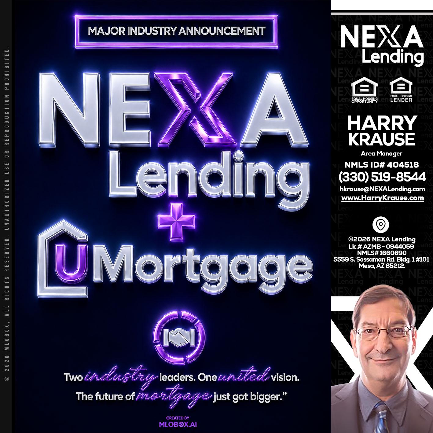 NEXA LENDING U MORTGAGE - Harry Krause -Area Manager