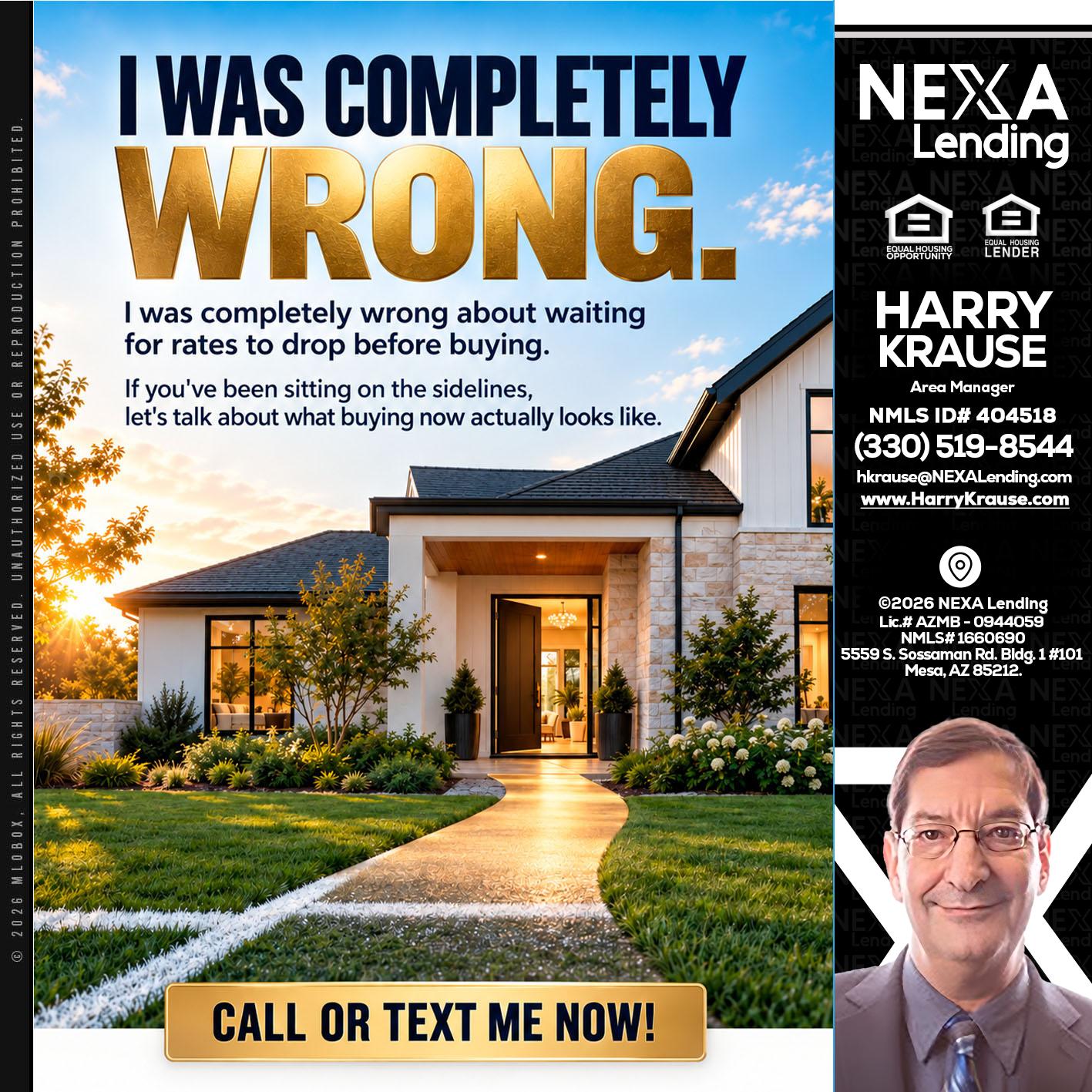 I WAS COMPLETELY WRONG - Harry Krause -Area Manager